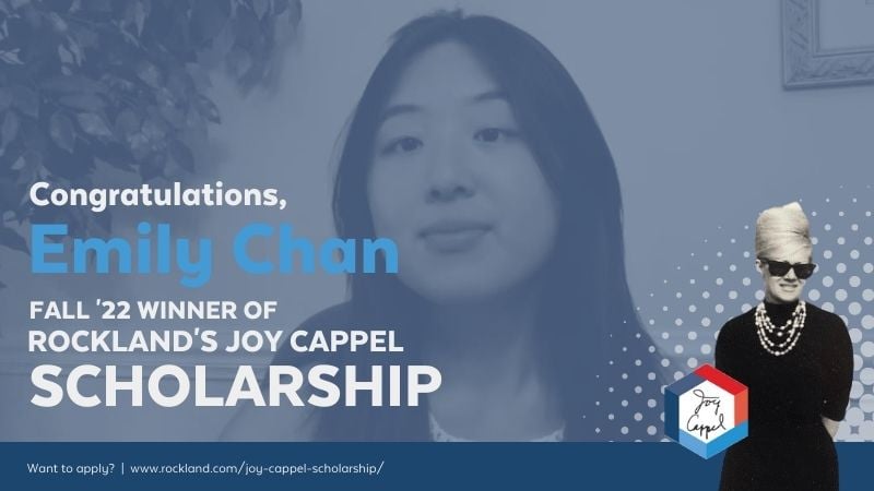 Emily Chan wins the Fall 2022 Joy Cappel Scholarship